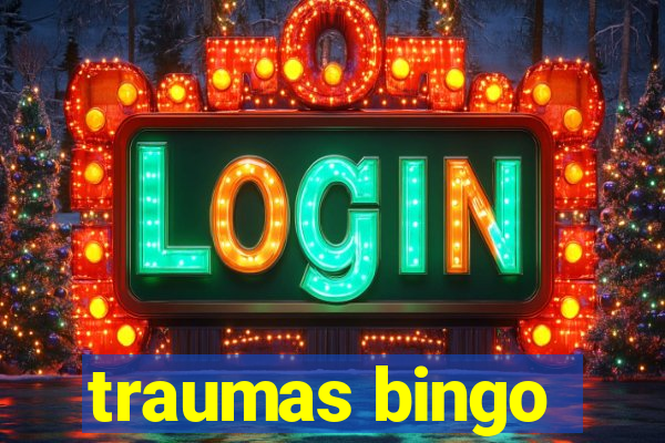 traumas bingo